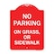 Signmission No Parking on Grass or Sidewalk Parking Sign, Red & White Aluminum Sign, 18" x 24", RW-1824-23698 A-DES-RW-1824-23698 - alternate 1